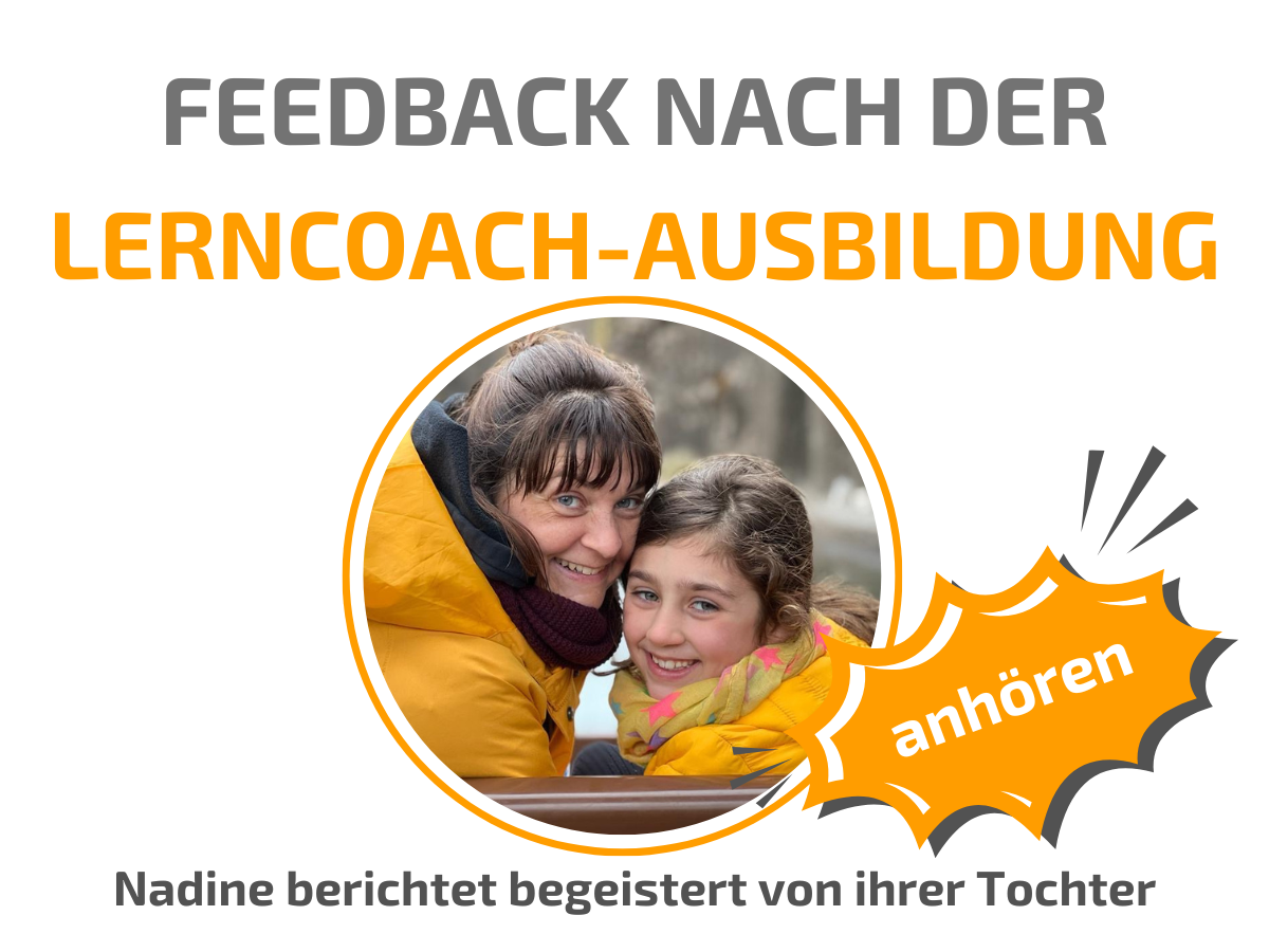 Feedback nach der Lerncoach-Ausbildung. Eine Lerncoaching-Erfolgsgeschichte.
