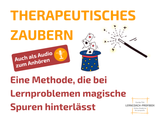 THERAPEUTISCHES ZAUBERN – EINE WIRKUNGSVOLLE METHODE BEI LERNPROBLEMEN