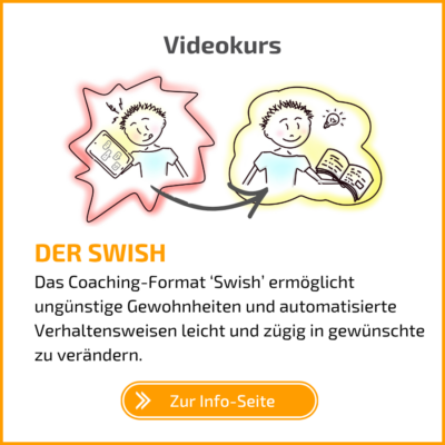 Die kleine Lernzeit - Swish - ein Coaching-Format aus dem NLP