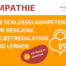 Impathie - Die Schlüsselkompetenz für Resilienz, Selbstregulation und Lernen